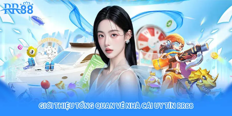 Giới thiệu tổng quan về nhà cái uy tín RR88 
